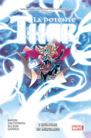La potente Thor. 2: I Signori di Midgard - Jason Aaron