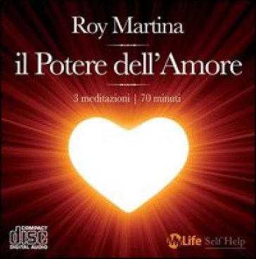 Il potere dell'amore. Con CD Audio - Roy Martina