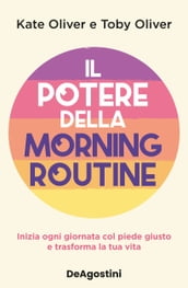 Il potere della morning routine