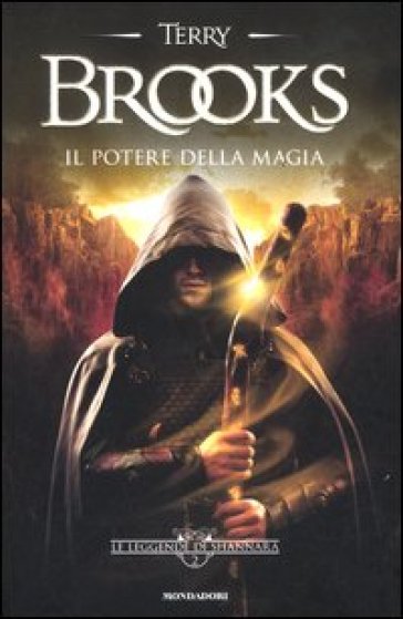 Il potere della magia. Le leggende di Shannara. 2. - Terry Brooks