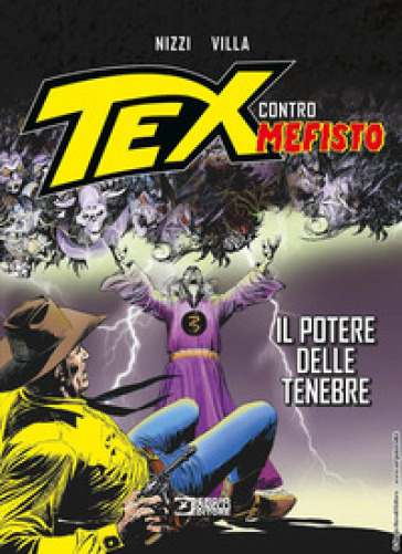 Il potere delle tenebre. Tex contro Mefisto - Claudio Nizzi - Claudio Villa