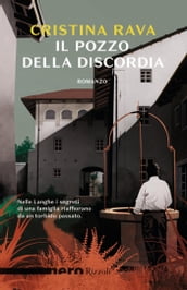 Il pozzo della discordia (Nero Rizzoli)