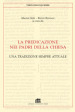 La predicazione dei padri della Chiesa. Una tradizione sempre attuale