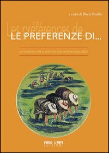 Le preferenze di... La passione per il risotto nel mondo dell'arte. A Parigi con Toni Vianello - Toni Vianello