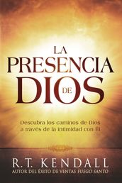 La presencia de Dios / The Presence of God