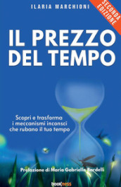 Il prezzo del tempo. Nuova ediz.