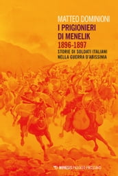 I prigionieri di Menelik, 1896-1897