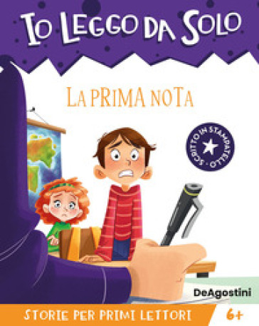 La prima nota. Avventure in classe! Io leggo da solo. Ediz. a colori - Maddalena Schiavo