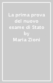 La prima prova del nuovo esame di Stato