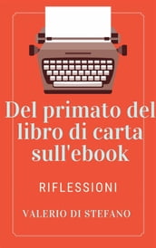 Del primato dei libri di carta sull ebook