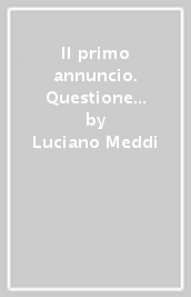 Il primo annuncio. Questione di narrazione e di racconti