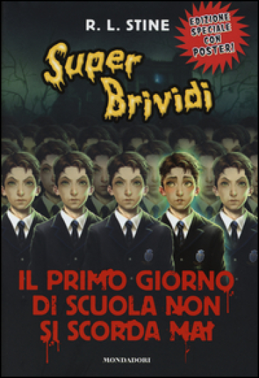 Il primo giorno di scuola non si scorda mai - Robert Lawrence Stine