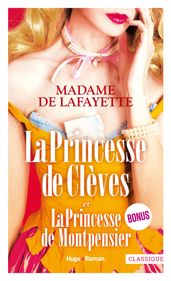 La princesse de Clèves et La princesse de Montpensier