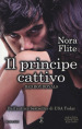 Il principe cattivo. Bad Boy Royals