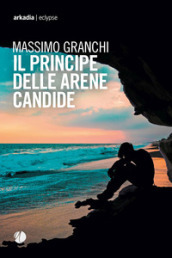 Il principe delle arene candide