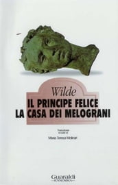 Il principe felice - La casa dei melograni