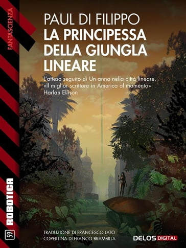 La principessa della giungla lineare - Paul Di Filippo