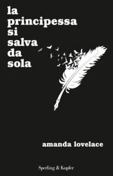 La principessa si salva da sola - Amanda Lovelace