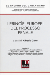 I principi europei del processo penale