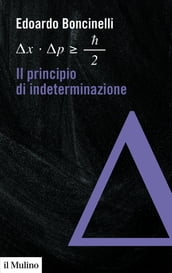 Il principio di indeterminazione