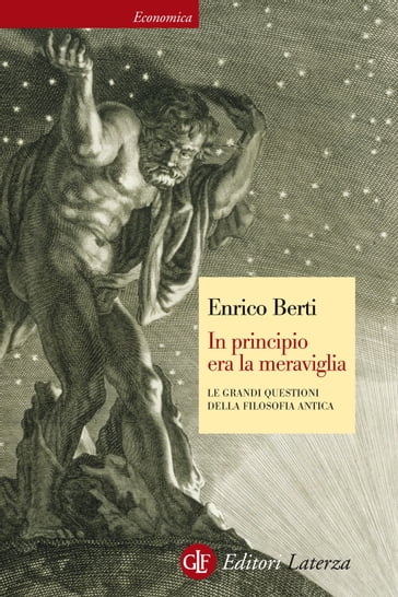 In principio era la meraviglia - Enrico Berti