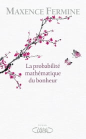 La probabilité mathématique du bonheur