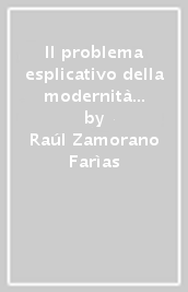 Il problema esplicativo della modernità costituzionale latinoamericana