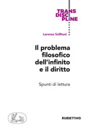 Il problema filosofico dell infinito e il diritto. Spunti di lettura