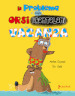 Il problema degli orsi brontoloni in vacanza. Ediz. a colori