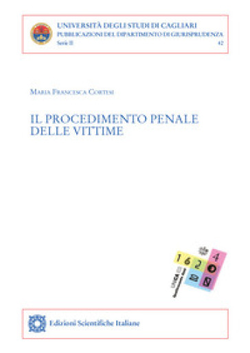 Il procedimento penale delle vittime - Maria Francesca Cortesi