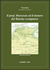 Il prof. Harryson ed il mistero del Barone scomparso