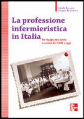 La professione infermieristica in Italia