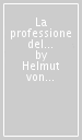 La professione del maestro. Esperienze didattiche. Introduzione pratica alla pedagogia antroposofica scrittura e lettura aritmetica i voti