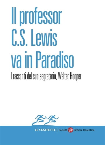 Il professor C.S. Lewis va in Paradiso - Walter Hooper