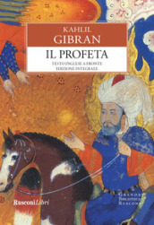 Il profeta. Testo inglese a fronte. Ediz. integrale - Kahlil Gibran