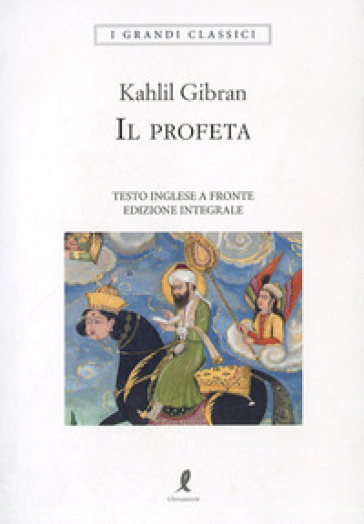 Il profeta. Testo inglese a fronte - Kahlil Gibran