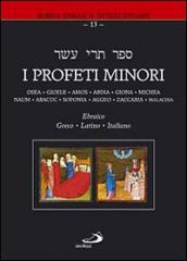 I profeti minori. Ediz. multilingue