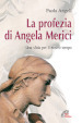 La profezia di Angela Merici. Una sfida per il nostro tempo