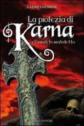 La profezia di Karna e l