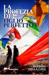 La profezia del figlio perfetto