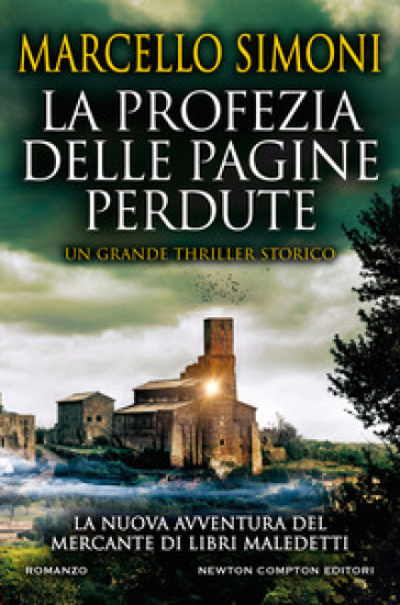 La profezia delle pagine perdute - Marcello Simoni