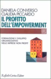 Il profitto dell empowerment. Formazione e sviluppo organizzativo nelle imprese non profit