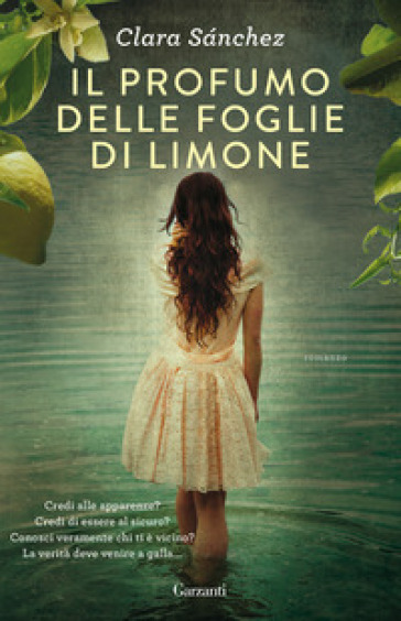 Il profumo delle foglie di limone - Clara Sanchez