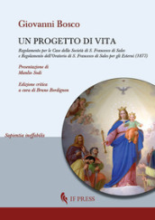 Un progetto di vita. Regolamento per l