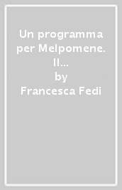 Un programma per Melpomene. Il concorso parmigiano di poesia drammatica e la scrittura tragica in Italia (1770-1786)