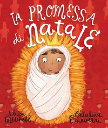 La promessa di Natale. Ediz. illustrata - Alison Mitchell