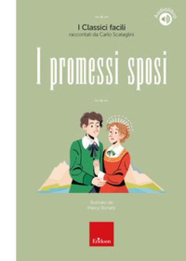 I promessi sposi. Classici facili. Con audiolibro - Carlo Scataglini