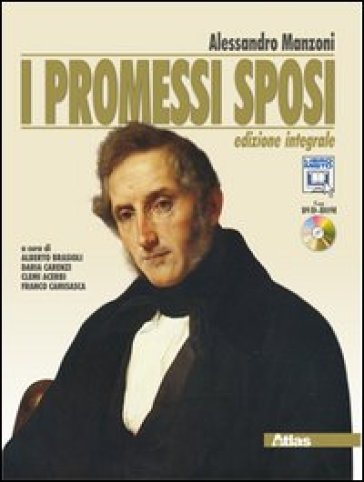 I promessi sposi. Ediz. integrale. Con DVD-ROM. Con espansione online - Alessandro Manzoni