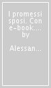 I promessi sposi. Con e-book. Con espansione online