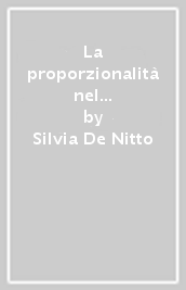 La proporzionalità nel diritto amministrativo